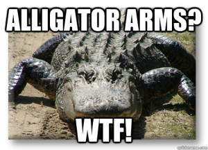 aligator arms